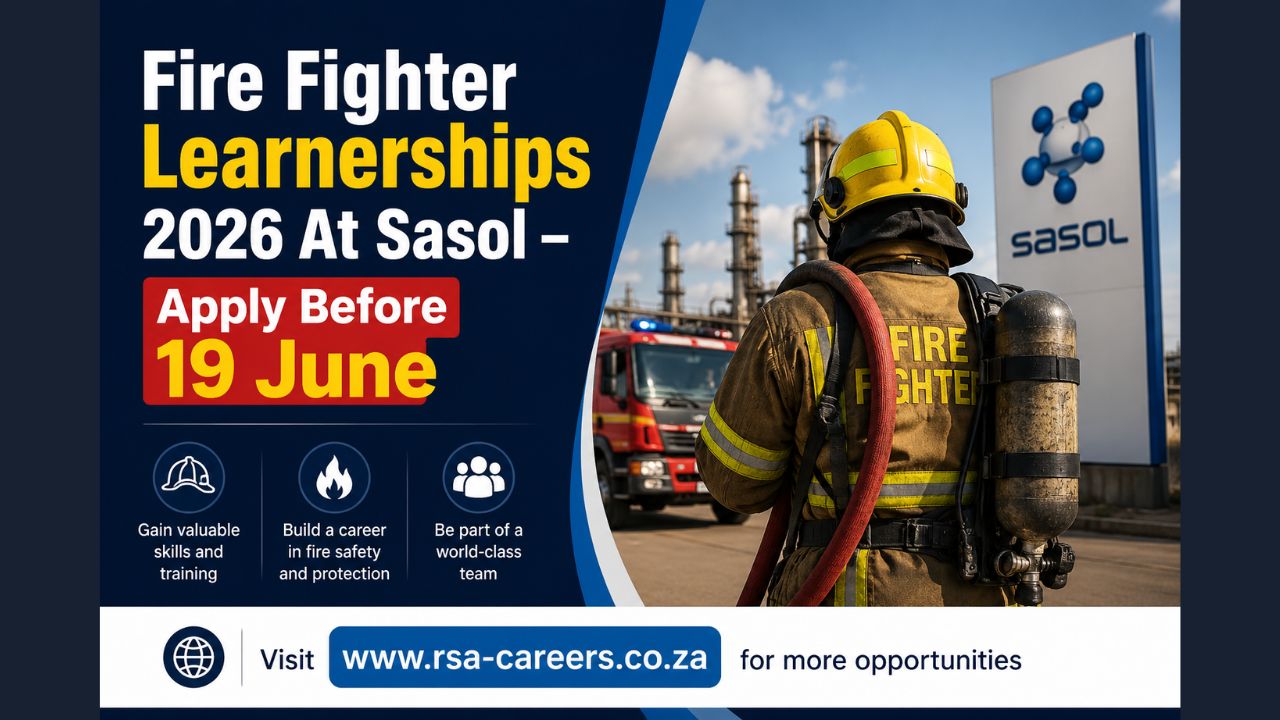 Fire Fighter Learnerships 2026 At Sasol – Apply Before 19 June